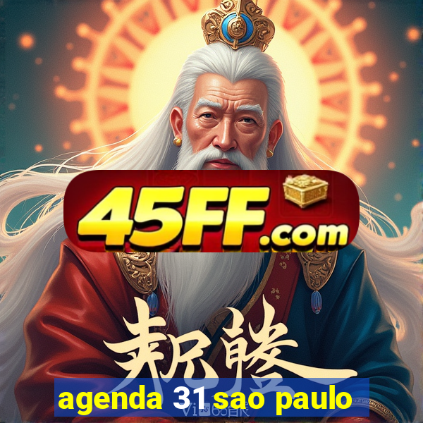 agenda 31 sao paulo